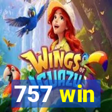 757 win